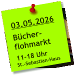 03.05.2026  Bücher- flohmarkt  11-18 Uhr St.-Sebastian-Haus