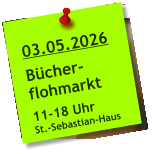 03.05.2026  Bücher- flohmarkt  11-18 Uhr St.-Sebastian-Haus