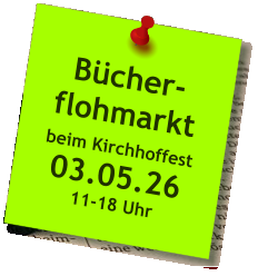 Bücher-flohmarkt  beim Kirchhoffest 03.05.26 11-18 Uhr